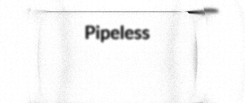 pipeless